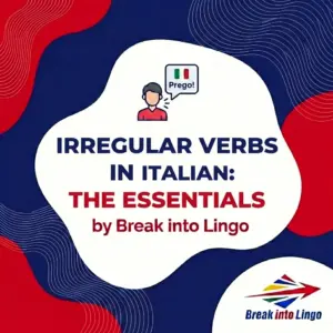 Essential irregular verbs in Italian