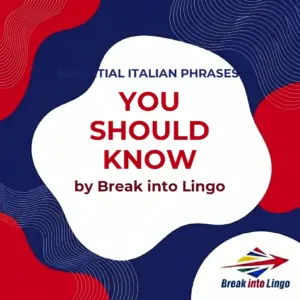 Essential Italian phrases you should know