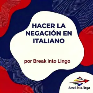 How is negation formed in Italian?