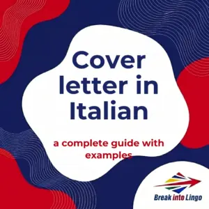 How to Write a Cover Letter in Italian: A Complete Guide with Examples