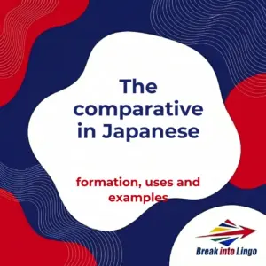 The comparative in Japanese