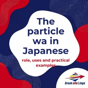 The particle wa in Japanese